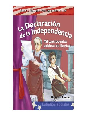 cover image of La Declaración de la Independencia (The Declaration of Independence )